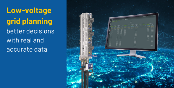 Planung des Niederspannungsnetzes: bessere Entscheidungen auf Basis realer und präziser Daten